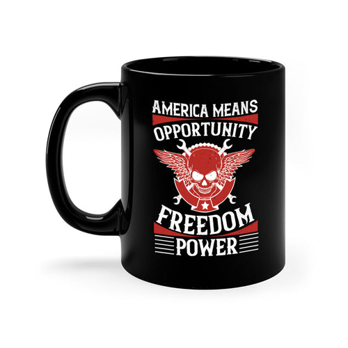 America means opportunity freedom power Style 85#- 4th Of July-Mug /