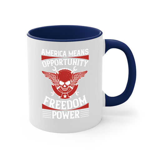 America means opportunity freedom power Style 85#- 4th Of July-Mug /